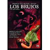 Los Brujos (the Sorcerers)