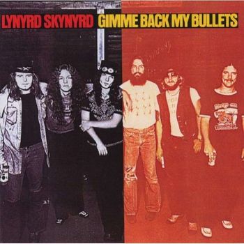 Cd. Lynyrd Skynyrd. Gimme Back My Bullets