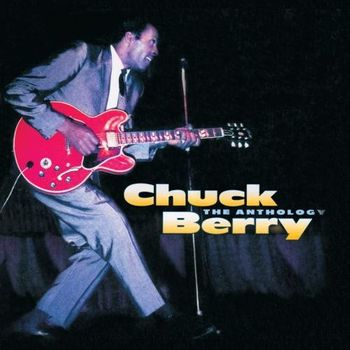 2cd. Chuck Berry. The Anthology