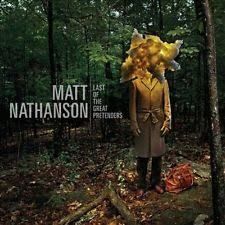 Cd. Matt Nathanson. Last Of The Great Pretend