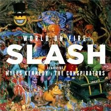 Lp. Slash. World On Fire -2lp-