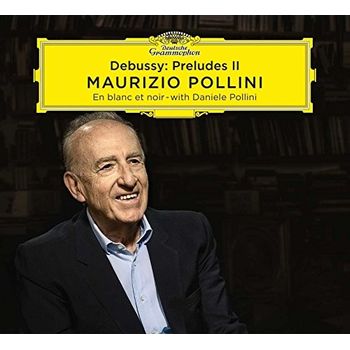 Cd. Maurizio Pollini. Debussy Preludes Ii