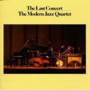 2cd. Modern Jazz Quartet. The Last Concert