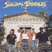 Cd. Suicidal Tendencies. How Will I Laugh Tomorrow