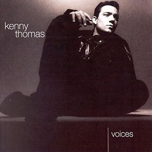 Cd. Kenny Thomas. Voices