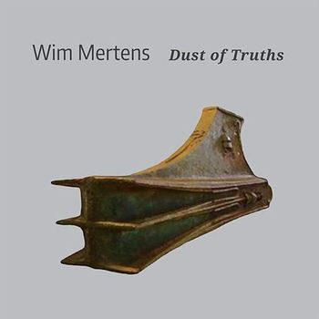 Cd. Wim Mertens. Dust Of Truths - Jewel