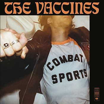 Lp. The Vaccines. Combat Sports
