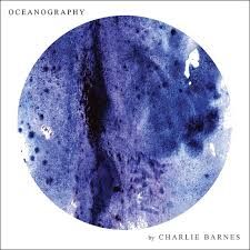 Lp. Charlie Barnes. Oceanography. Black Lp+cd