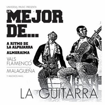 La Guitarra - Lo Mejor De... La Guitara