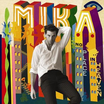 Mika - No Place In Heaven