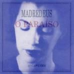 Cd. Madredeus. O Paraiso