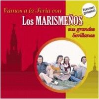 Cd. Los Marismeños. Vamos A La Feria Con Los Maris