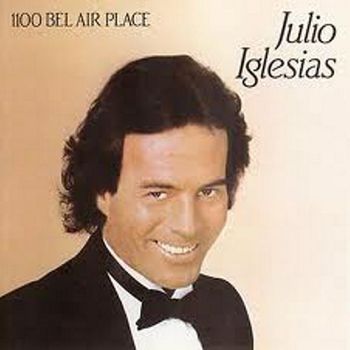 Julio Iglesias - 1100 Bel Air Place