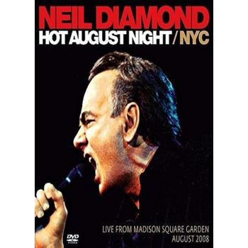 Neil Diamond - Hot August Night Nyc
