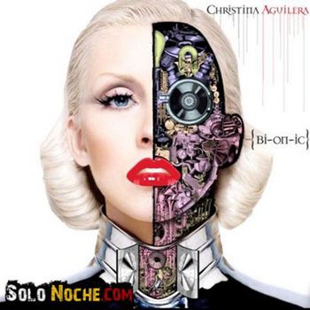 Christina Aguilera - Bionic Explicit Version