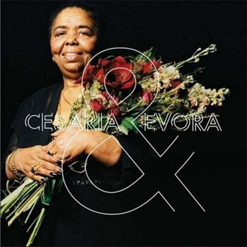 Cesaria Evora - & ...