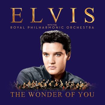 Elvis Presley - The Wonder Of You Elvis Presley With The Royal Philharmonic Or - 2lps