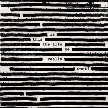 Roger Waters - Is This The Life We Really Want? - 2 Lps