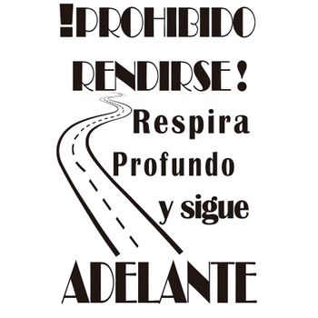 Vinilo Decorativo Pvc "prohibido Rendirse.." 60x42cm Negro