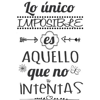 Vinilo Decorativo Pvc "lo Único Imposible Es.." 60x42cm Negro