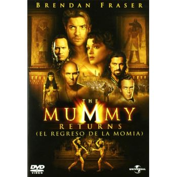 The Mummy Returns (el Regreso De La Momia)