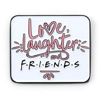 Pin Friends Love, Laughter And Friends