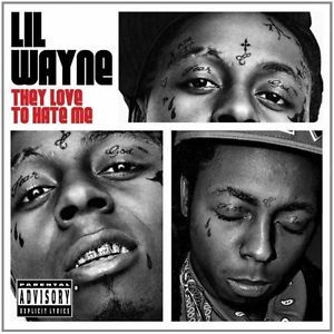 Cd. Lil Wayne. They Love To Hate Me