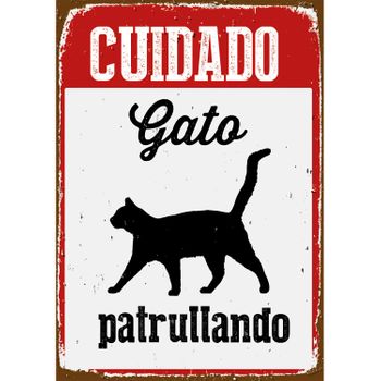 Magnet & Steel Señal A5 Metálica 'cuidado Gato Patrullando'