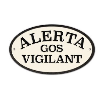 Magnet & Steel Señal Ovalada Hierro 'alerta Gos Vigilant'