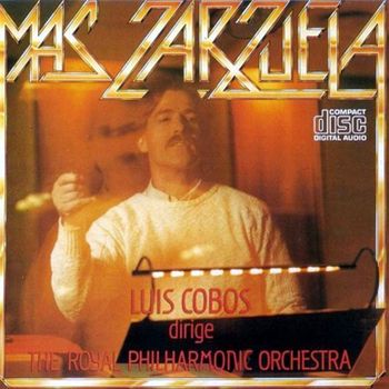 Luis Cobos - Mas Zarzuela