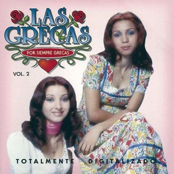 Las Grecas - Por Siempre Grecas Vol.02