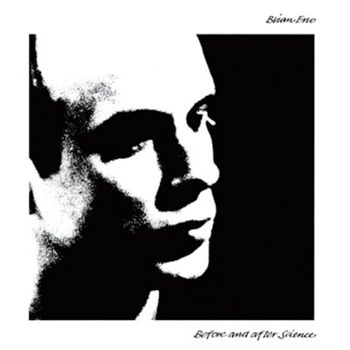 Brian Eno - Before And After Science