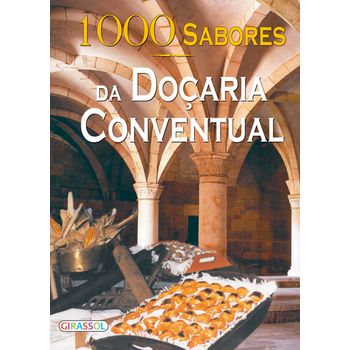 1000 Sabores Da Doçaria Conventual