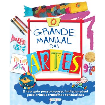 O Grande Manual Das Artes
