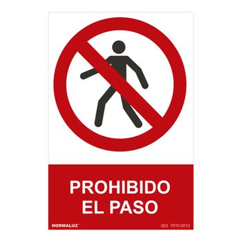 Seãal Prohibido ''prohibido El Paso'' (pvc 07mm) 30x40cm - Neoferr..