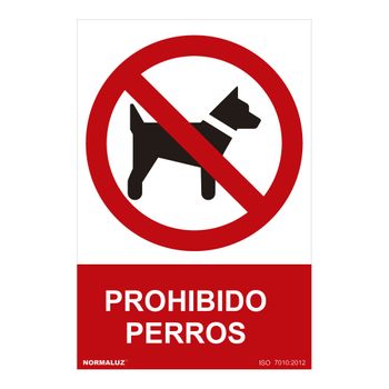 Seãal Prohibido ''prohibido Perros'' (pvc 07mm) 30x40cm - Neoferr..
