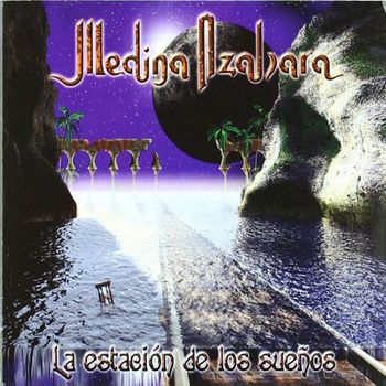 Medina Azahara - La Estacion De Los Sueños