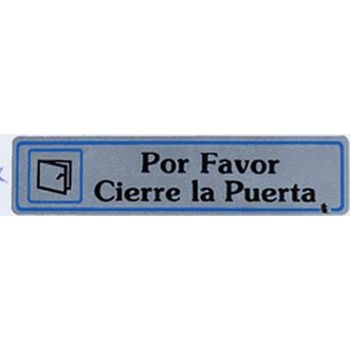 Placa Señalizacion Autoadhesiva Por Favor Cierre La Puerta 175x040mm Aluminio Plata Super-letra