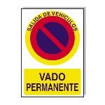 Cartel Vado Permanente 30x21