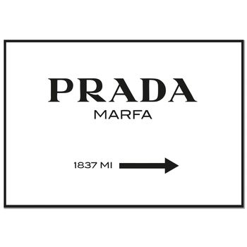 Panorama Cuadro De Aluminio Cartel Prada Marfa Blanco 30x21cm - Impreso En Aluminio Dibond Blanco De Alta Calidad - Cuadros Para Salón - Cuadro Diseño De Moda - Láminas Decorativas - Cuadros Modernos