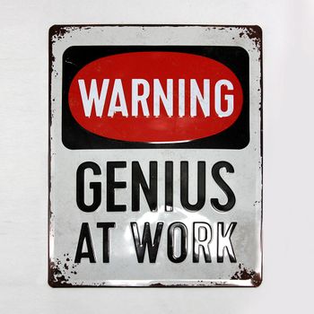 Letrero Warning Genius At Work Letrero Cartel De Acero, Chapa Decorativa Metálica 20x30cm Made In Germany - Spazioluzio -