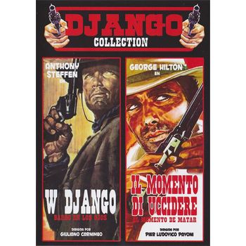 Django Collection: Barro En Los Ojos - El Momento De Matar