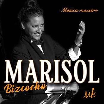 Marisol Bizcocho - Musica Maestro