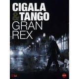 Dvd. Dieguito El Cigala. Cigala & Tango Gran Rex