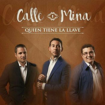 Calle Mina - Quien Tiene La Llave