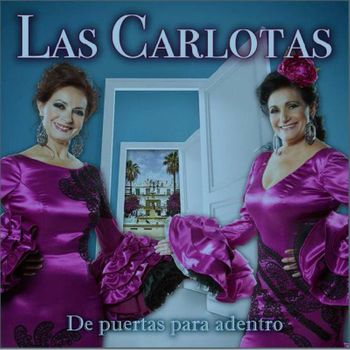 Las Carlotas - De Puertas Para Adentro [cd]