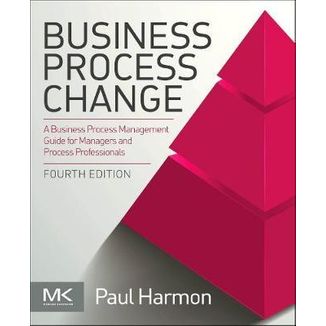 Business Process Change (4th Edition)