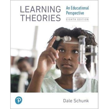 Learning Theories: An Educational Perspective