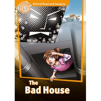 Oxford Read And Imagine 5. Bad House Mp3 Pack