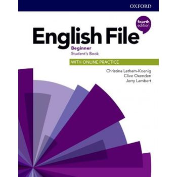 English File Beginner Student's With Online Practice Fourth Edition